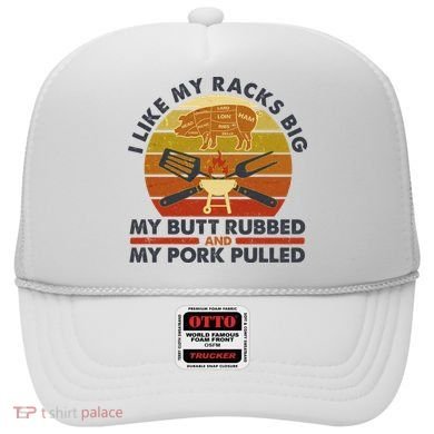 Funny Vintage I Like My Racks Big Butt Rubbed And Pork Pulled Meat Cut Lines Hat