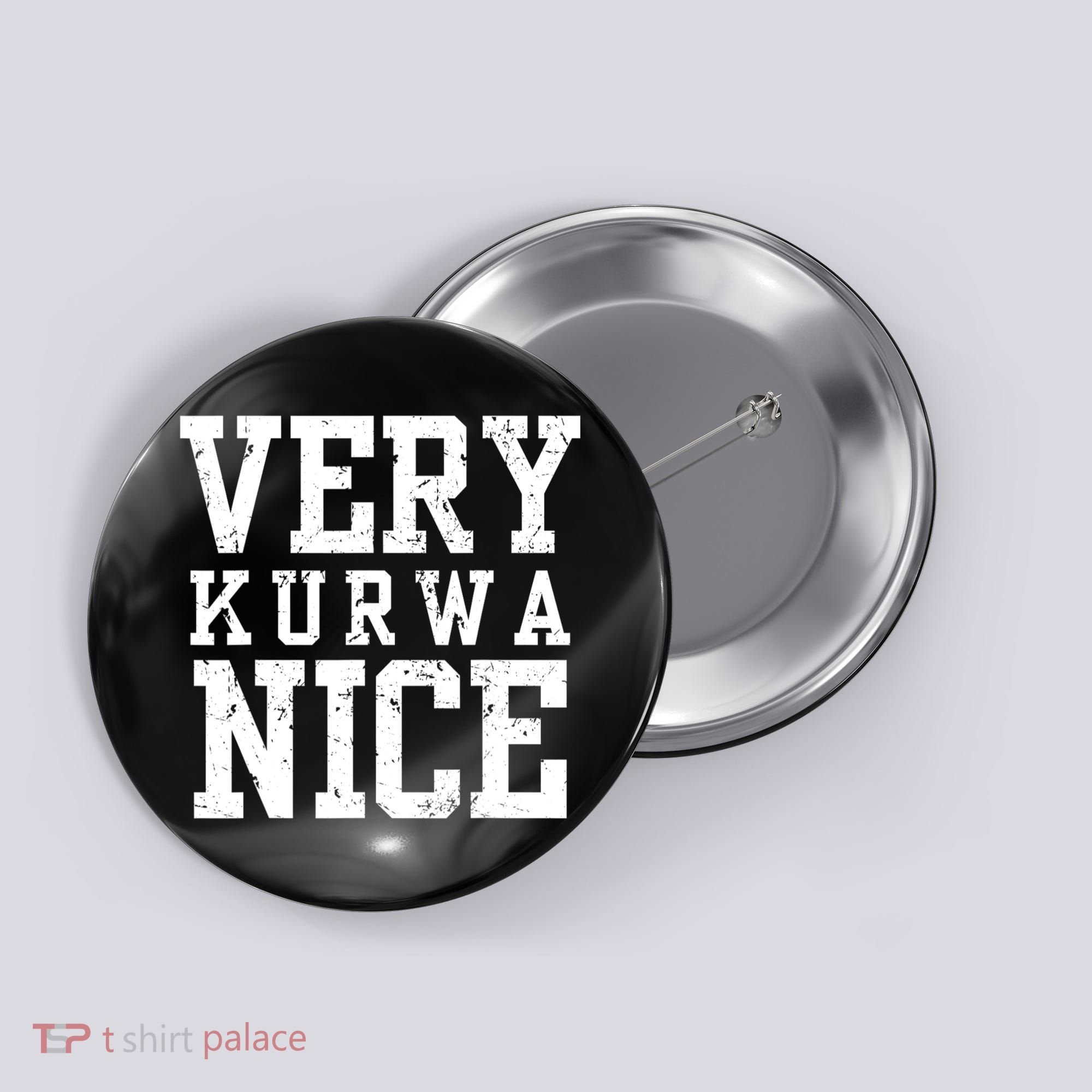 Funny Very Kurwa Nice Poland Polska Very Nice Fathers Day Button