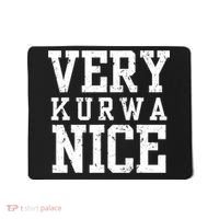 Funny Very Kurwa Nice Poland Polska Very Nice Fathers Day Mousepad thumb 0