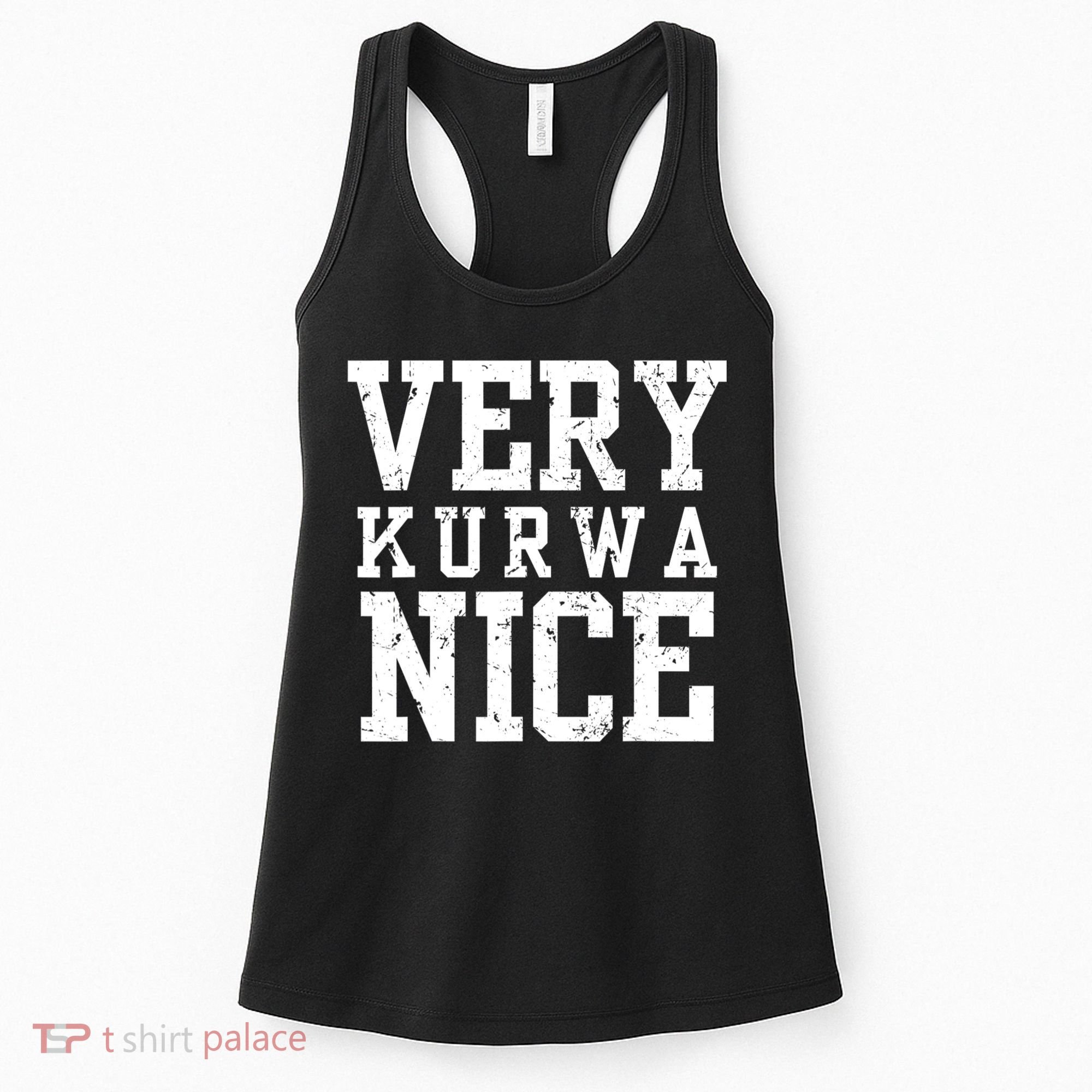 Funny Very Kurwa Nice Poland Polska Very Nice Fathers Day Women's Tank Top