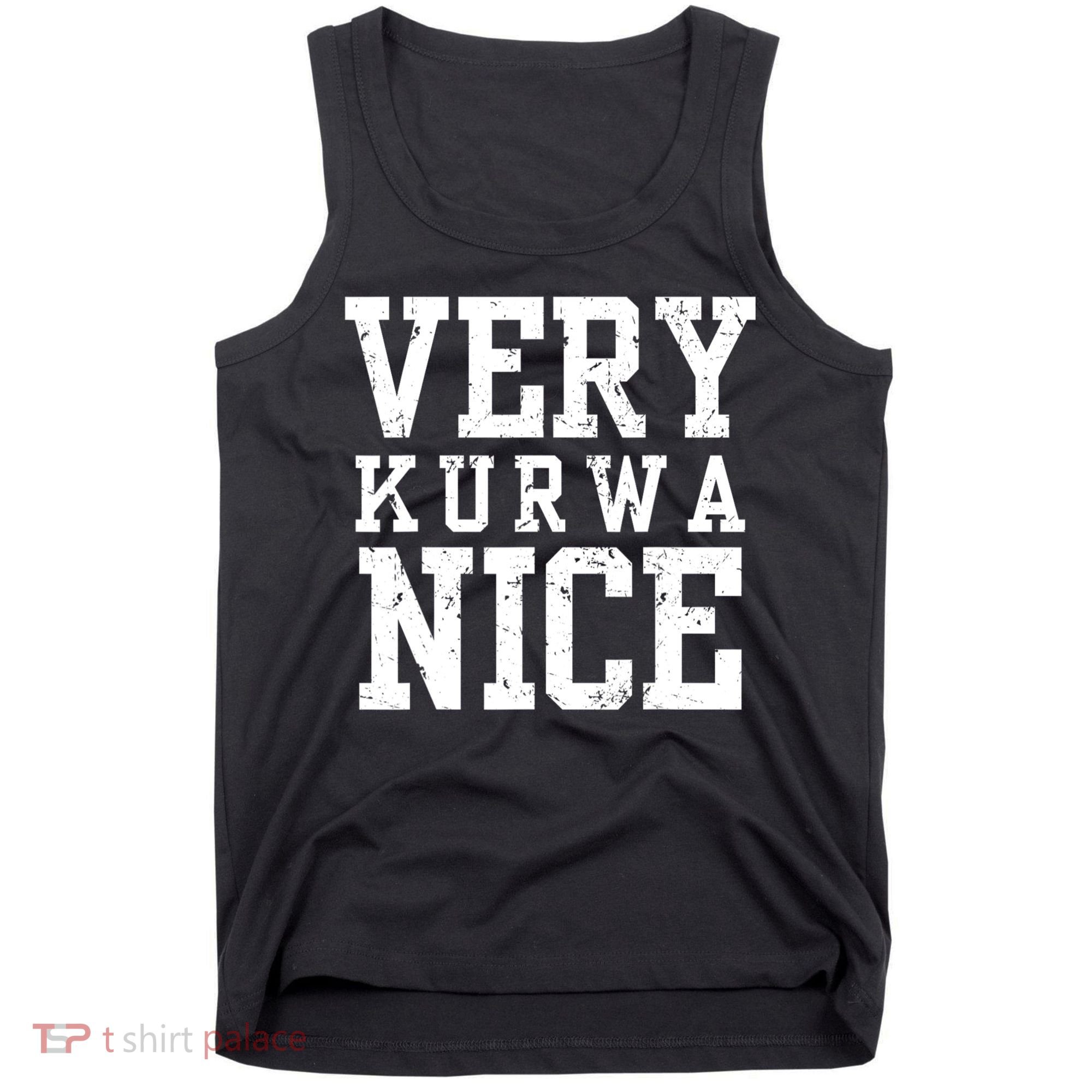 Funny Very Kurwa Nice Poland Polska Very Nice Fathers Day Tank Top