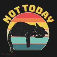 Funny Vintage Lazy Sleepy Not Today Cat T-Shirt thumb 7