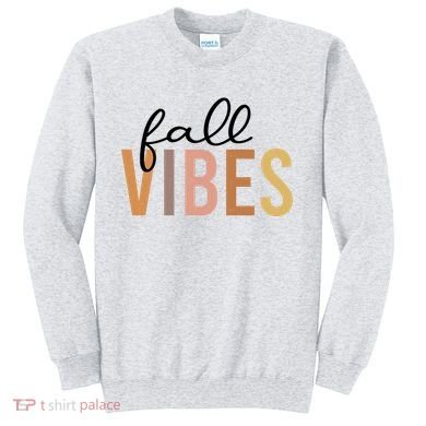 Fall Vibes Love Autumn Season Sweatshirt