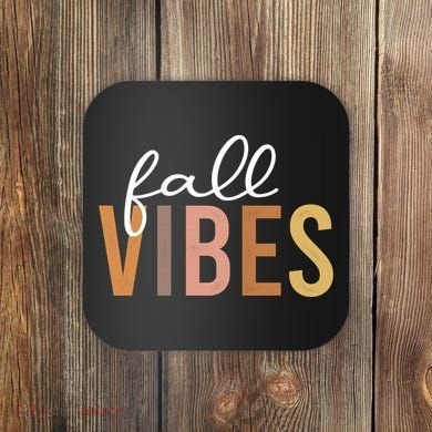Fall Vibes Love Autumn Season Coaster