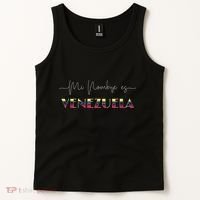 Franela Venezuela Libre Mi Nombre Es Venezuela Venezuelan Tank Top thumb 2