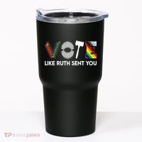 Funny Vote Like Ruth Sent You Gavel Feminists Lgbt Pride Tumbler thumb 0