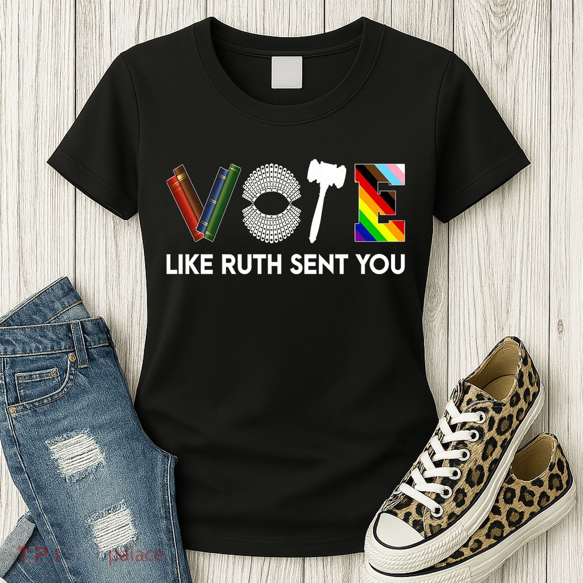 Funny Vote Like Ruth Sent You Gavel Feminists Lgbt Pride Women's T-Shirt
