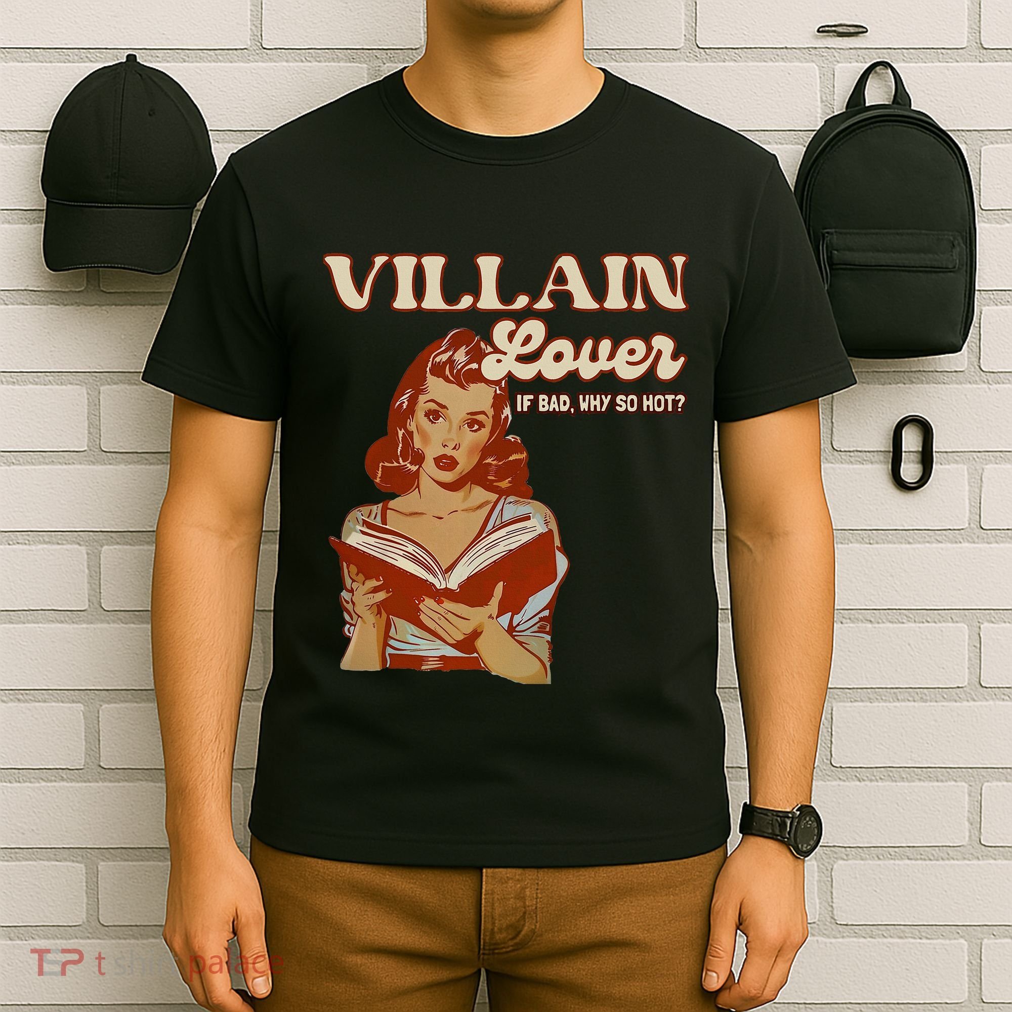 Funny Villain Lover Bookish Dark Romance Book Lover T-Shirt