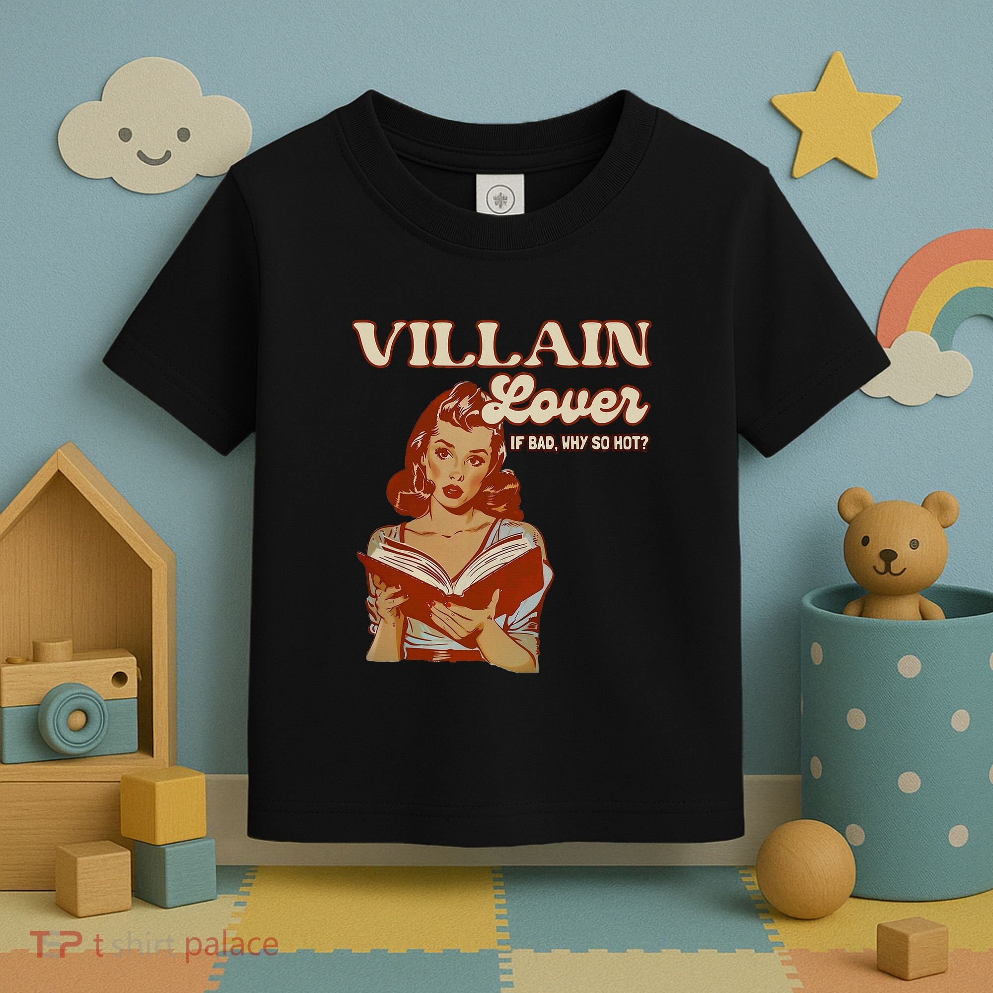 Funny Villain Lover Bookish Dark Romance Book Lover Toddler T-Shirt