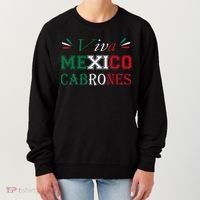 Funny Viva Mexico Cabrones Mexico Independence Flag Pride Women's Sweatshirt thumb 0