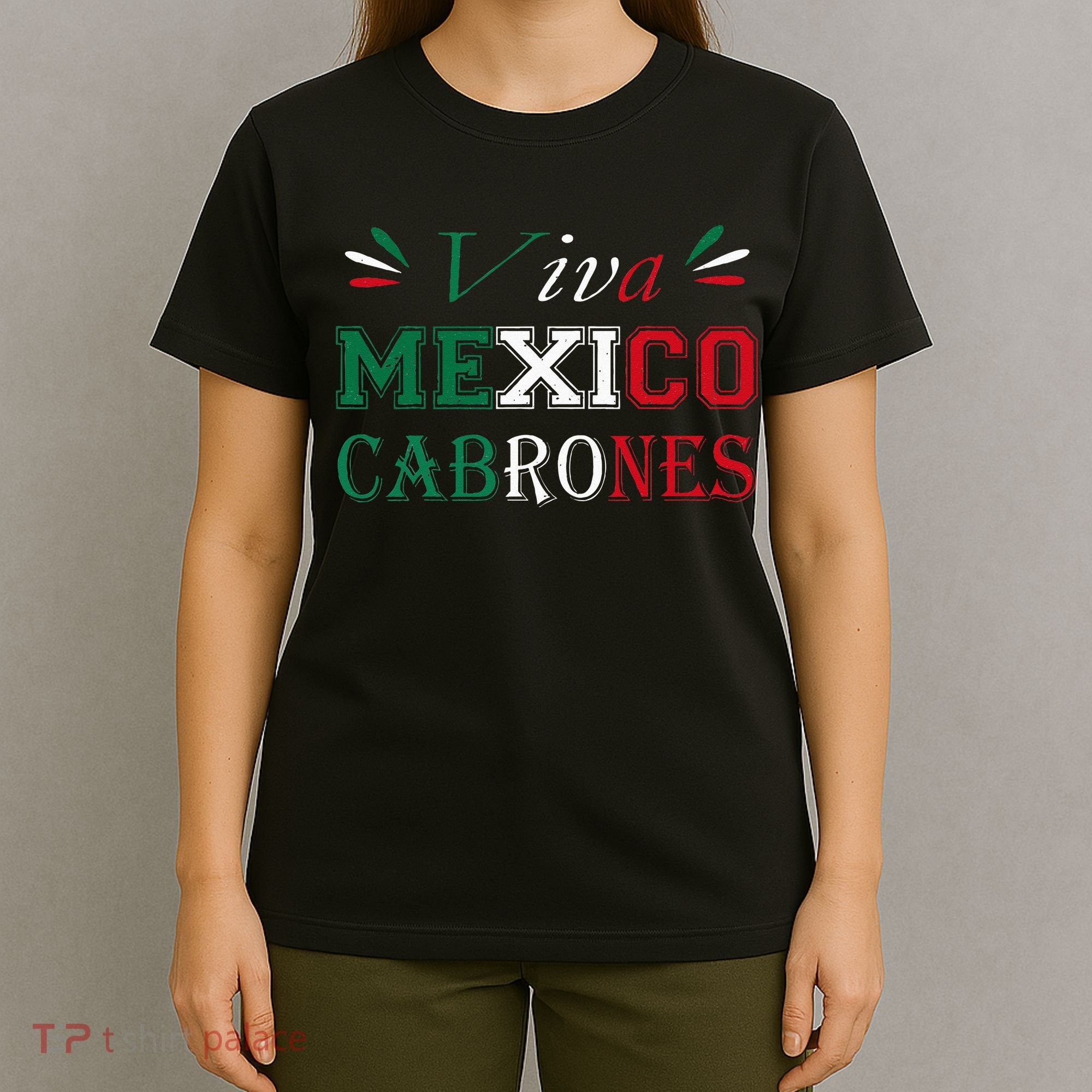 Funny Viva Mexico Cabrones Mexico Independence Flag Pride T-Shirt