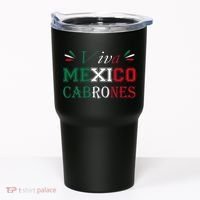 Funny Viva Mexico Cabrones Mexico Independence Flag Pride Tumbler thumb 0
