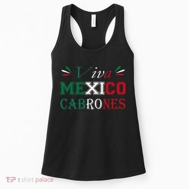 Funny Viva Mexico Cabrones Mexico Independence Flag Pride Women's Tank Top