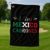 Funny Viva Mexico Cabrones Mexico Independence Flag Pride Golf Towel thumb 1