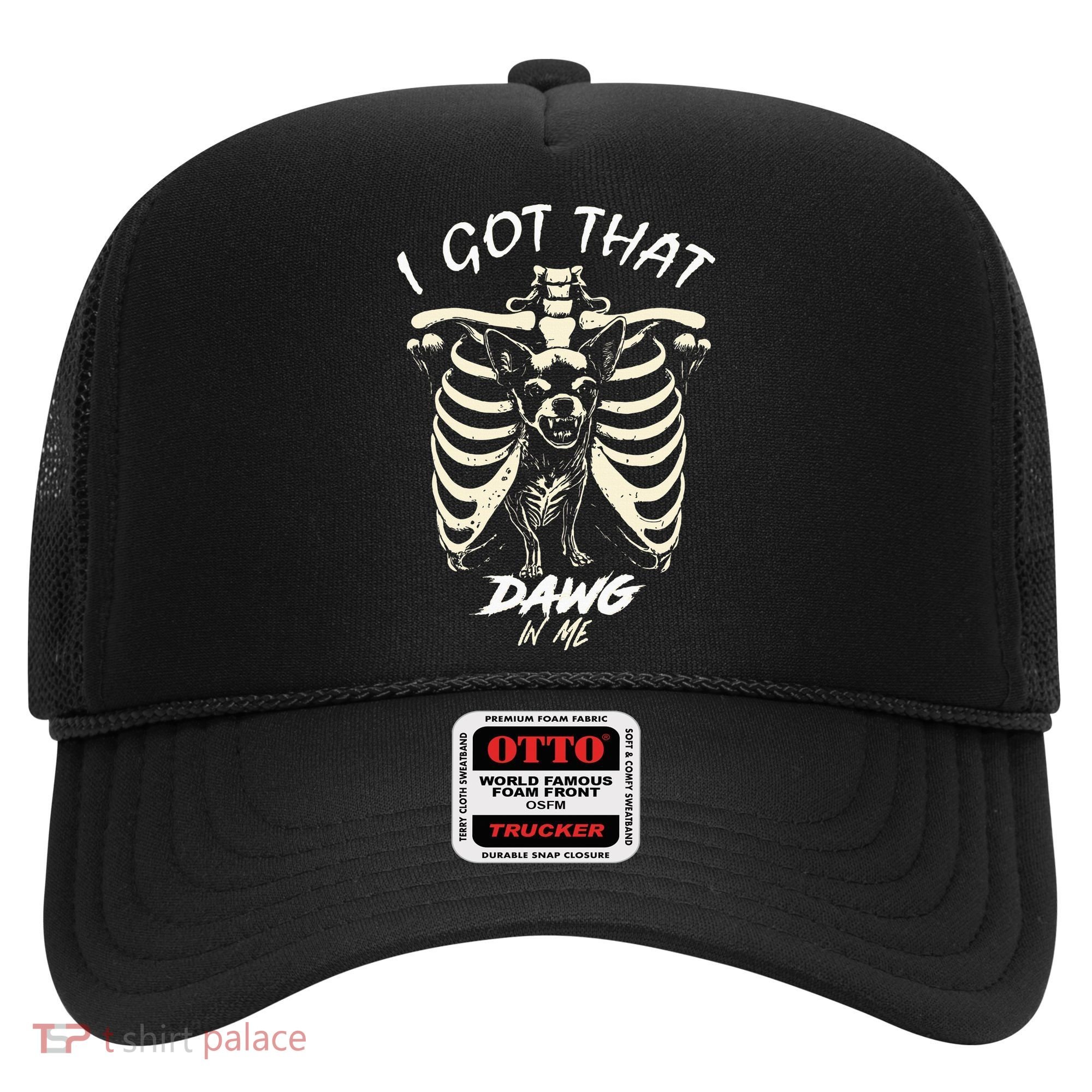 Funny Viral Meme I Got That Dog In Me Skeleton Chihuahua Hat