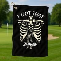 Funny Viral Meme I Got That Dog In Me Skeleton Chihuahua Golf Towel thumb 1