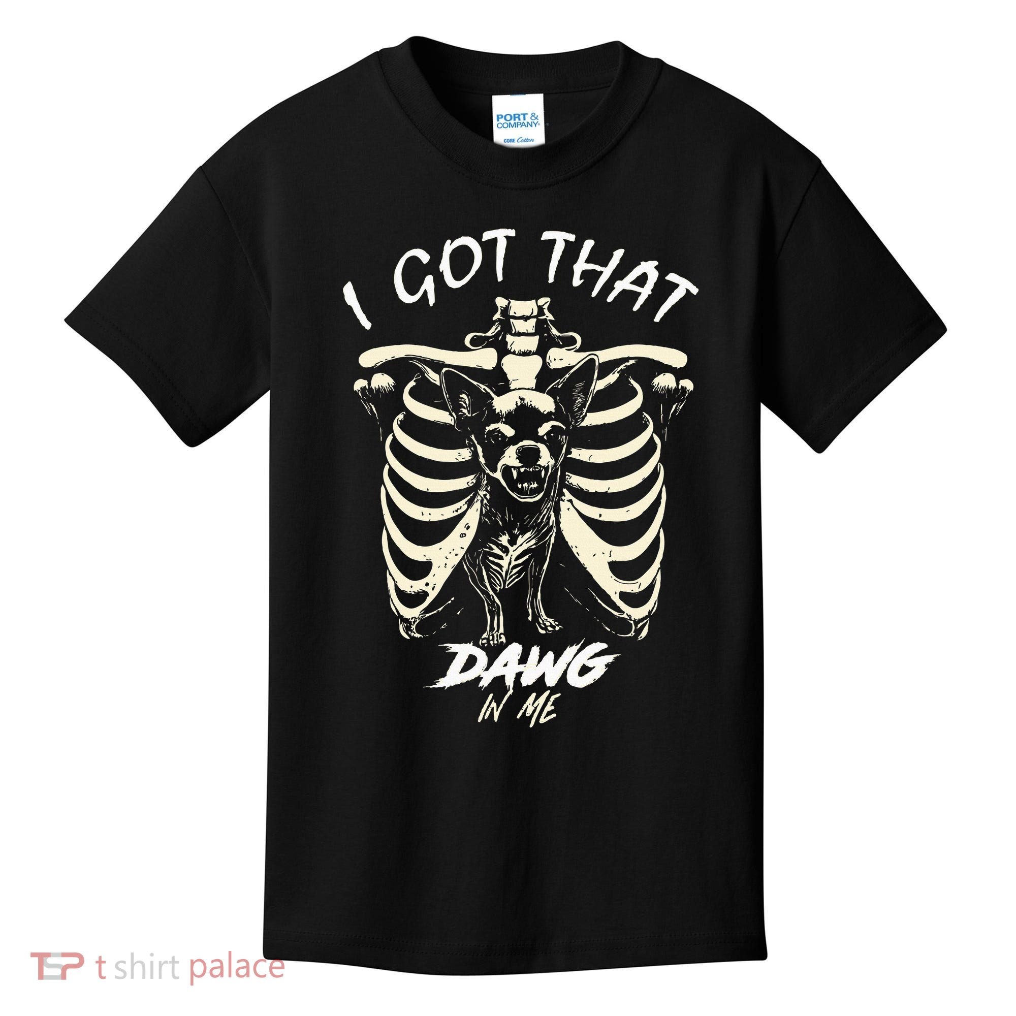 Funny Viral Meme I Got That Dog In Me Skeleton Chihuahua Kids T-Shirt