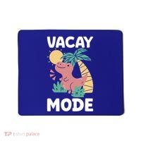 Funny Vacay Mode Cute Dinosaur Family Vacation Gift Mousepad thumb 0