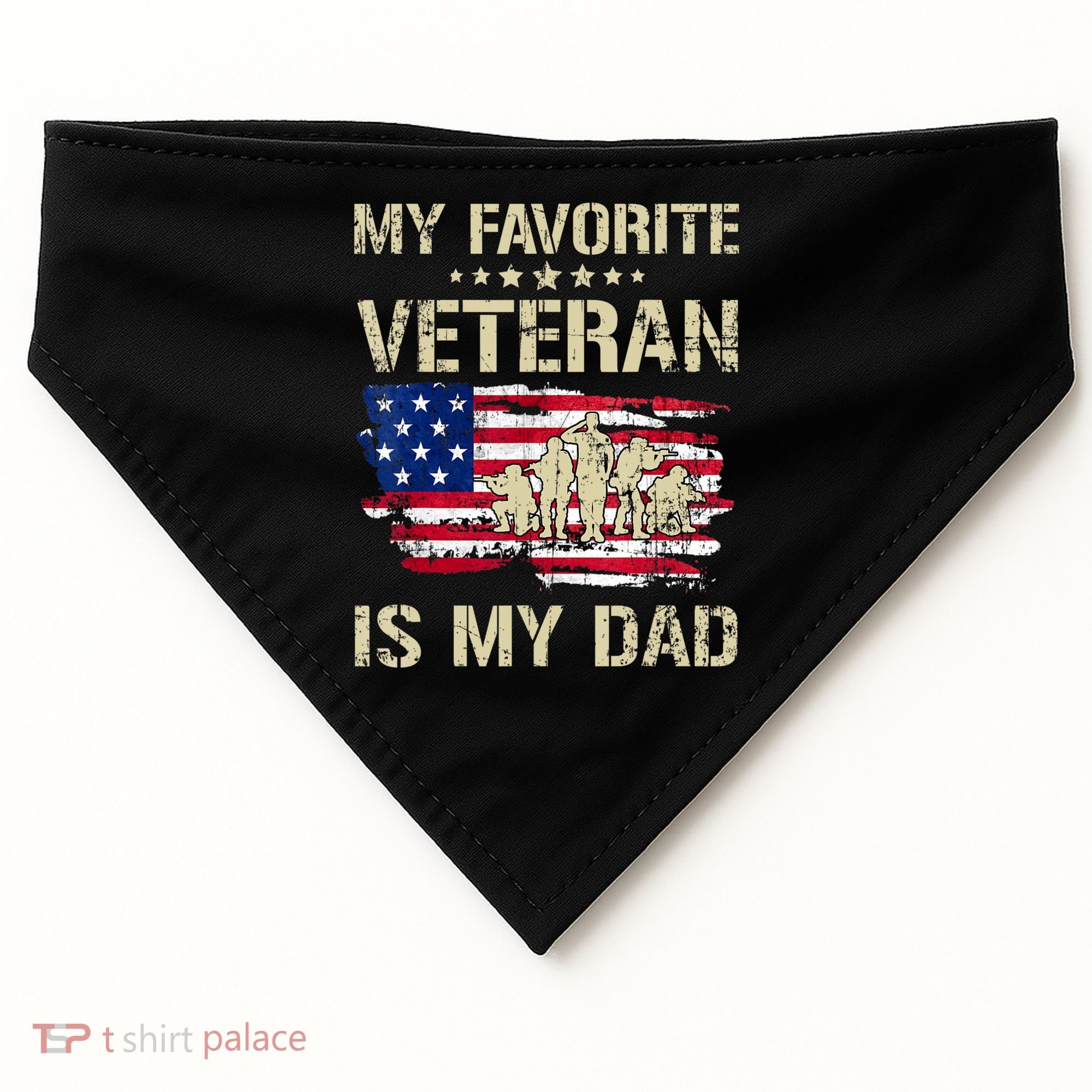 Father Veterans My Favorite Veteran Is My Dad Us Flag USA-Made Doggie Bandana