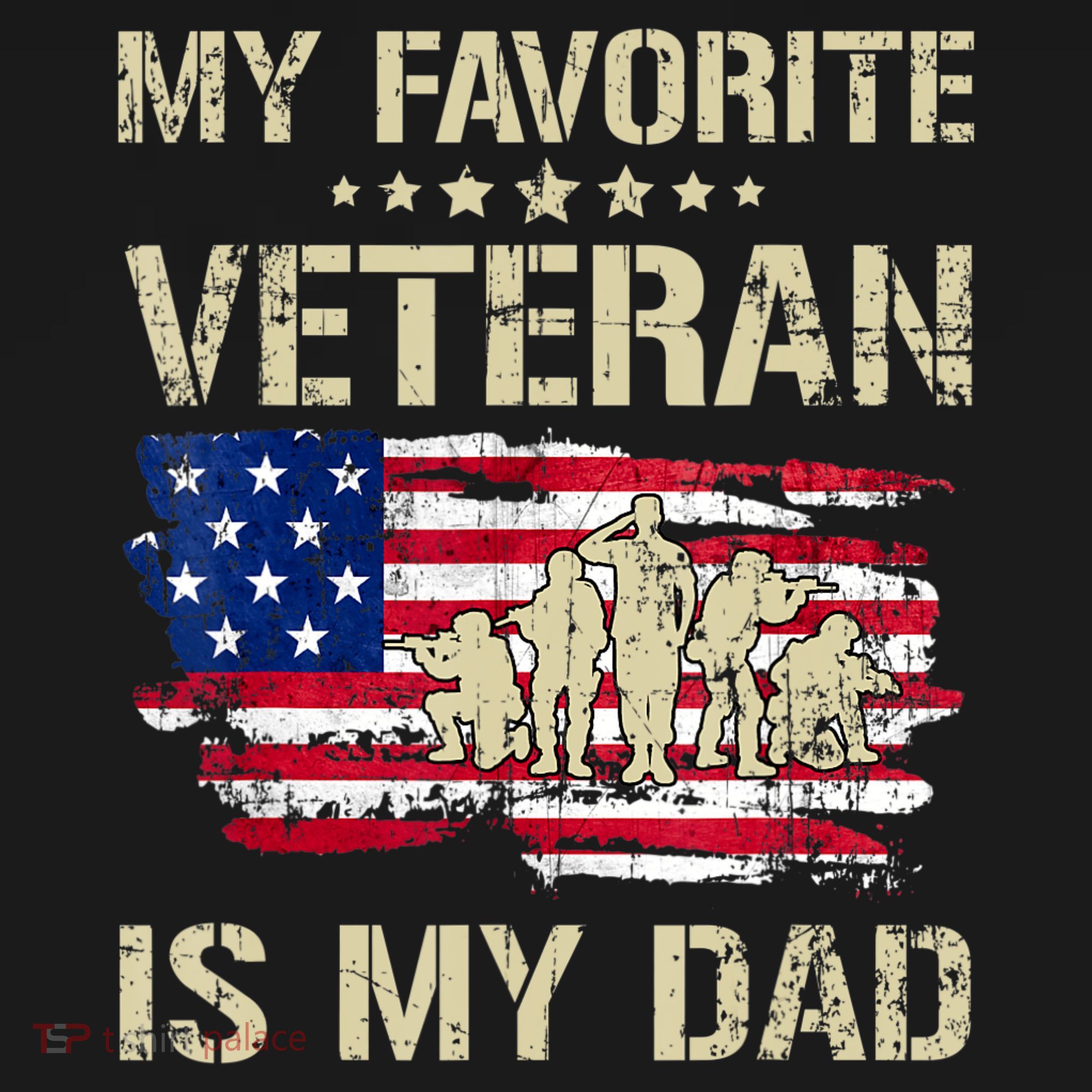 Father Veterans My Favorite Veteran Is My Dad Us Flag T-Shirt