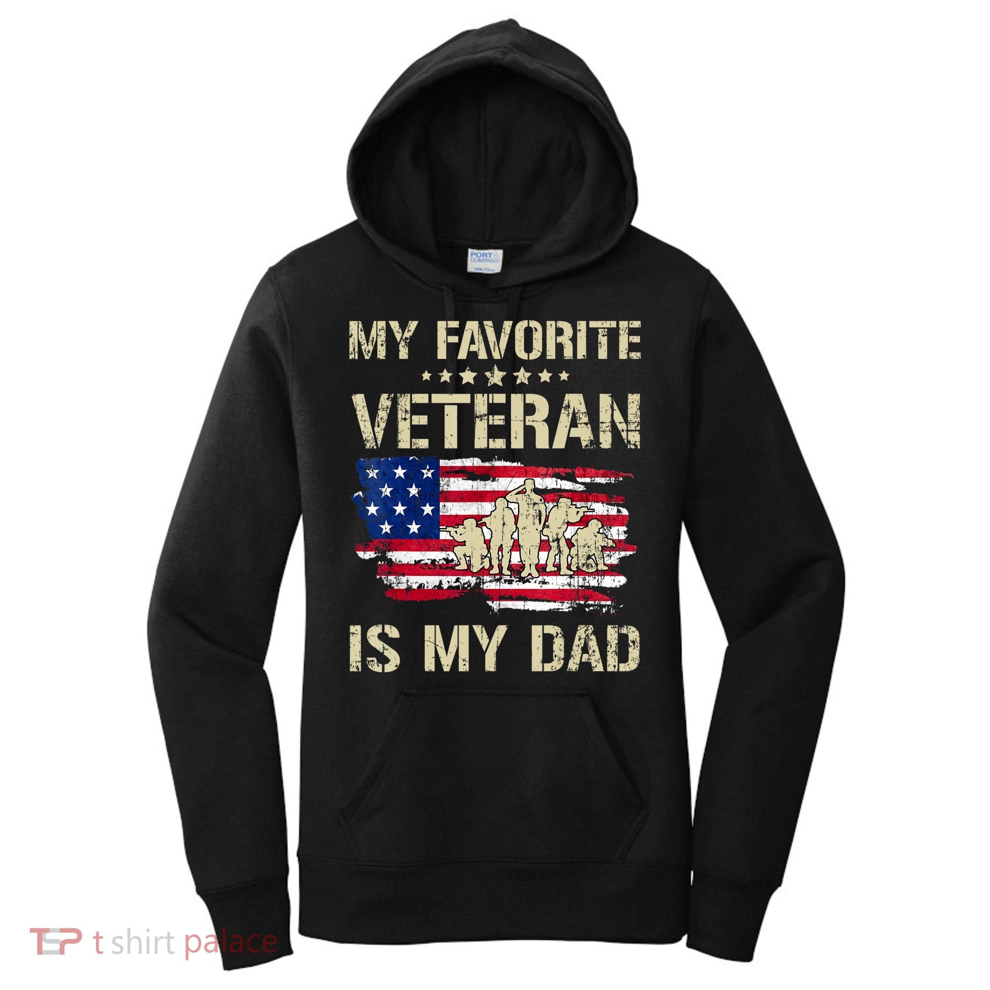Father Veterans My Favorite Veteran Is My Dad Us Flag Women's Hoodie