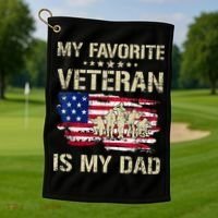 Father Veterans My Favorite Veteran Is My Dad Us Flag Golf Towel thumb 1
