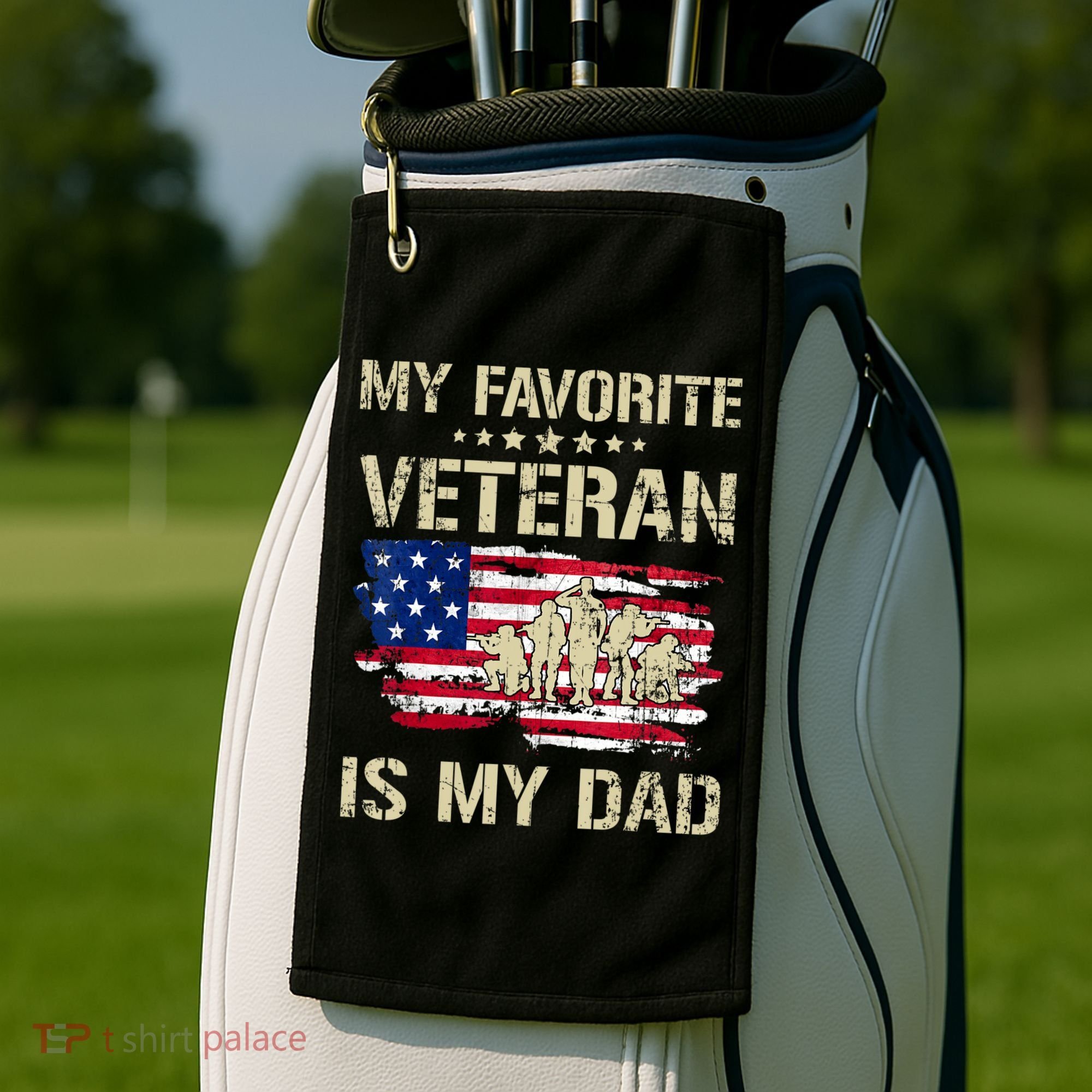 Father Veterans My Favorite Veteran Is My Dad Us Flag Golf Towel