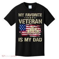 Father Veterans My Favorite Veteran Is My Dad Us Flag Kids T-Shirt thumb 0