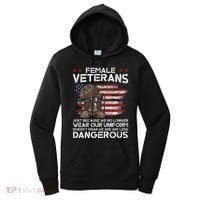 Female Veterans Not Any Less Dangerous Women's Hoodie thumb 0