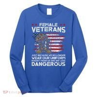 Female Veterans Not Any Less Dangerous Long Sleeve Shirt thumb 0