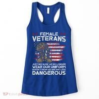 Female Veterans Not Any Less Dangerous Women's Tank Top thumb 0