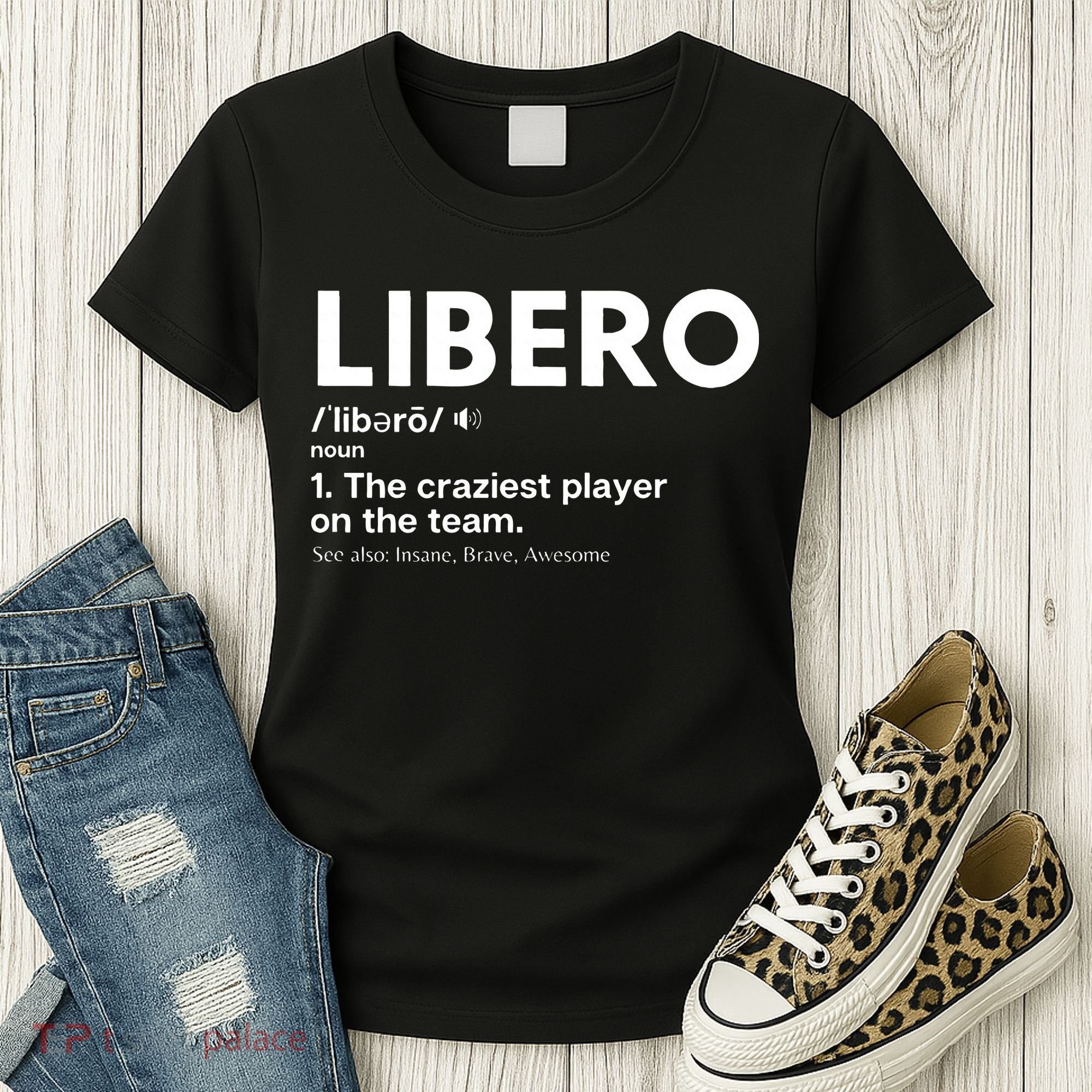 Funny Volleyball Players Libero Women's T-Shirt