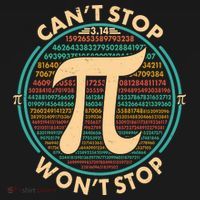 Funny Vintage Pi 3.14 Can't Stop Won't Stop T-Shirt thumb 7