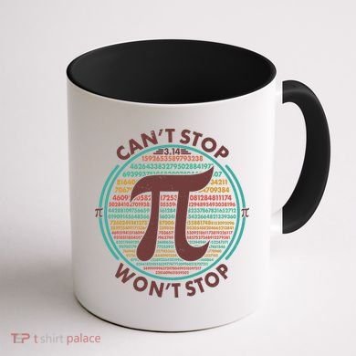 Funny Vintage Pi 3.14 Can't Stop Won't Stop Coffee Mug back