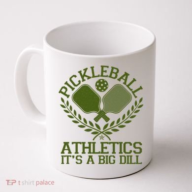 Funny Vintage Pickleball Athletics It's A Big Dill Coffee Mug
