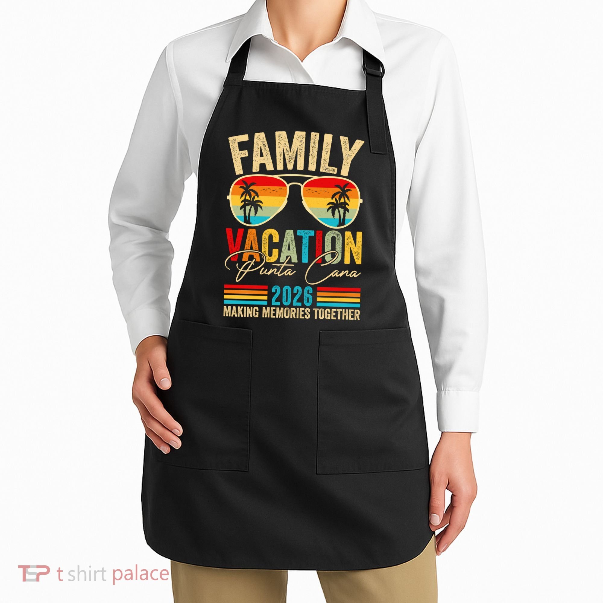 Family Vacation Punta Cana 2026 Making Memories Together Apron