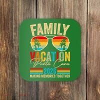Family Vacation Punta Cana 2026 Making Memories Together Coaster thumb 0