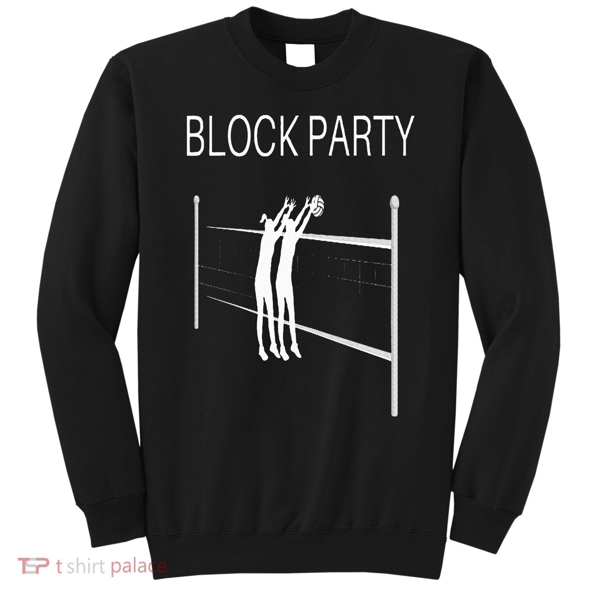 Funny Volleyball Players Block Party Sweatshirt