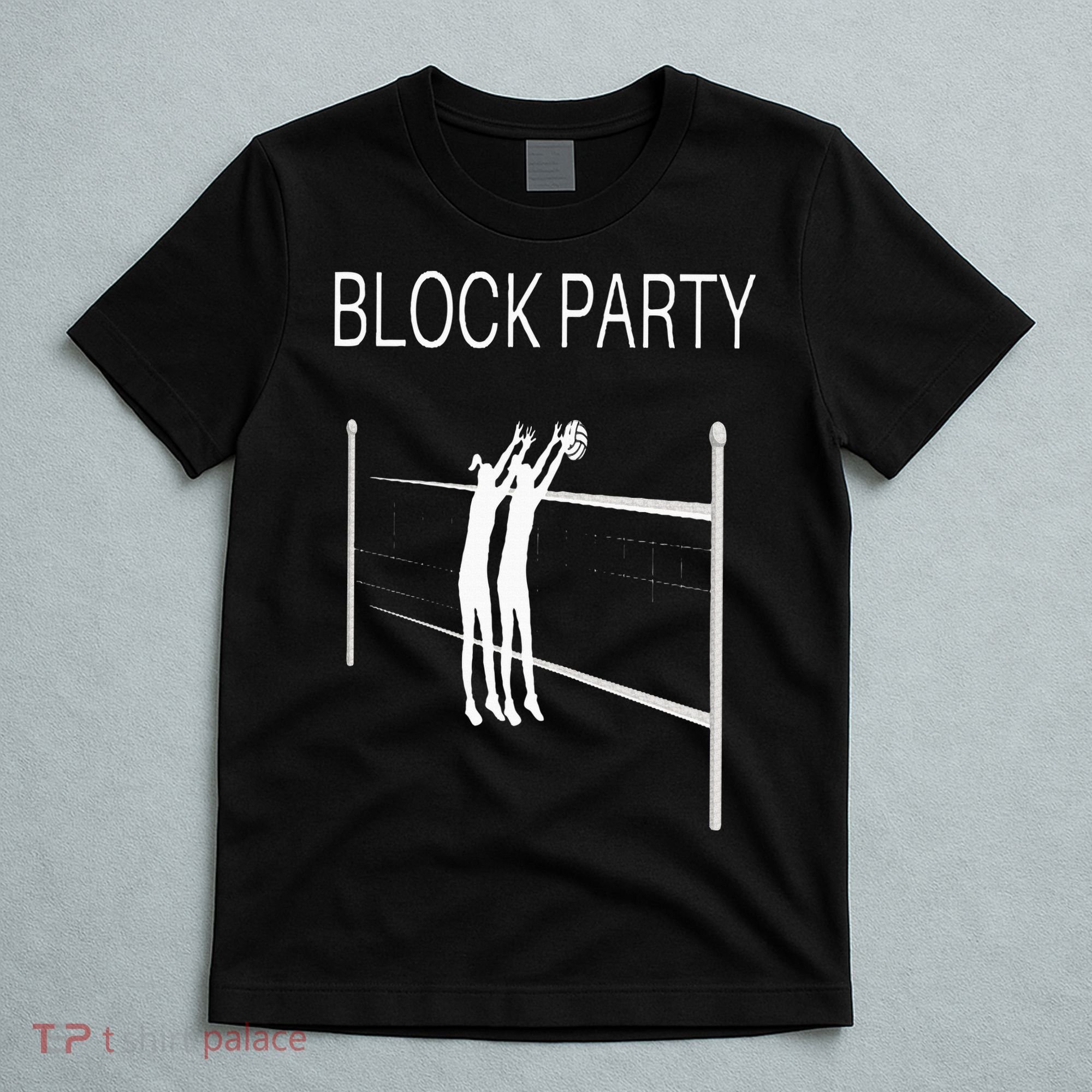 Funny Volleyball Players Block Party T-Shirt