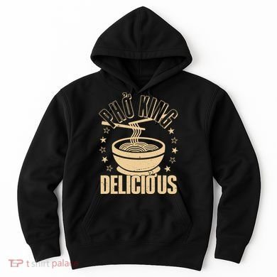 Funny Vintage PHO King Delicious Hoodie