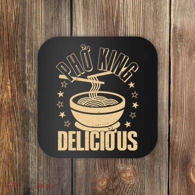 Funny Vintage PHO King Delicious Coaster