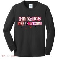 Funny Valentine Quote I'm Yours No Refunds Kids Long Sleeve Shirt thumb 0