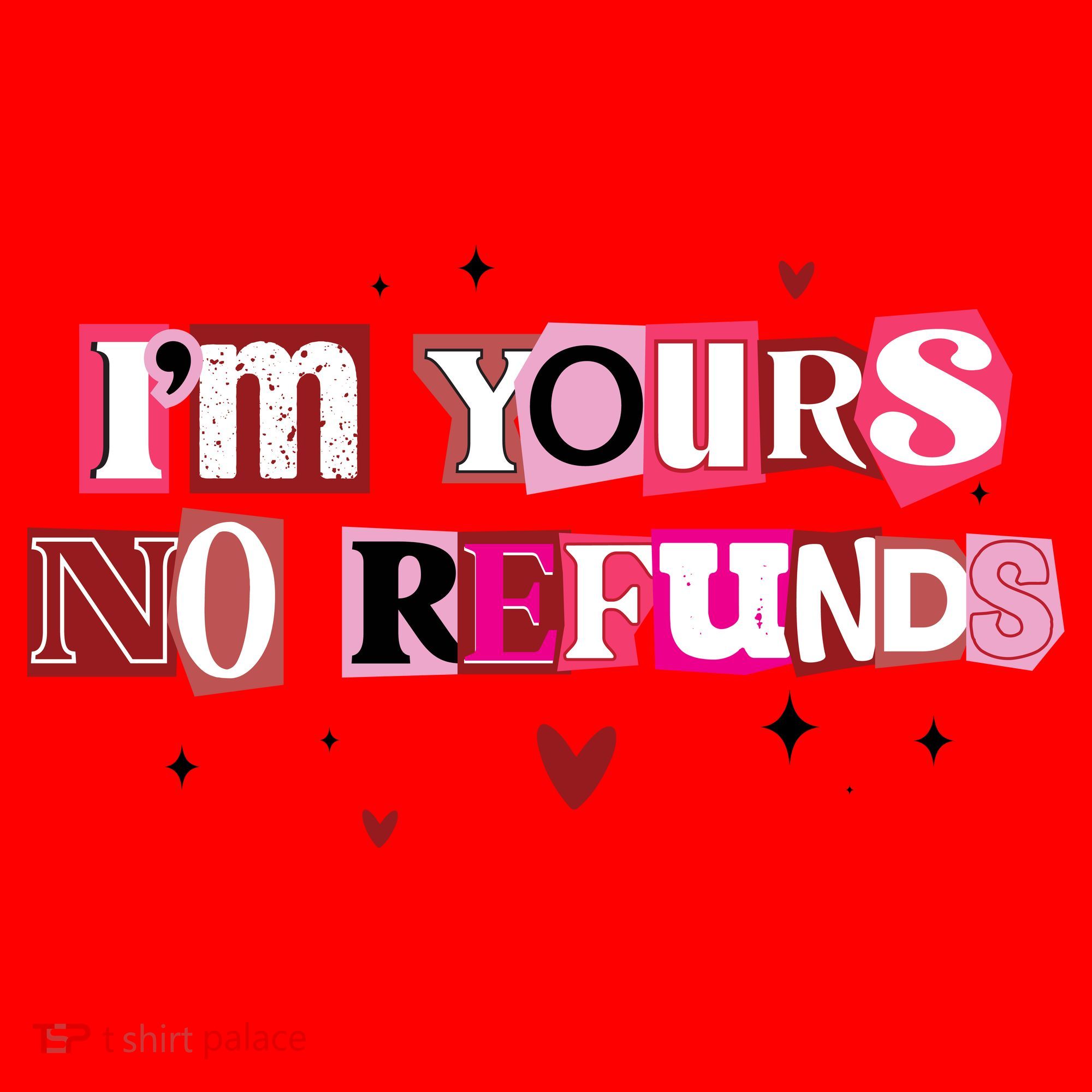 Funny Valentine Quote I'm Yours No Refunds Santa Hat