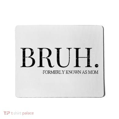 Funny Vintage Retro Bruh Formerly Known As Mom Mousepad