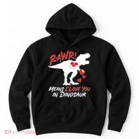 Funny Valentine Rawr Means I Love You In Dinosaur Trex Dinosaur Hoodie thumb 0