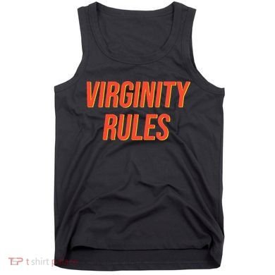 Funny Virginity Rules Funny Virgin Men Women Tank Top