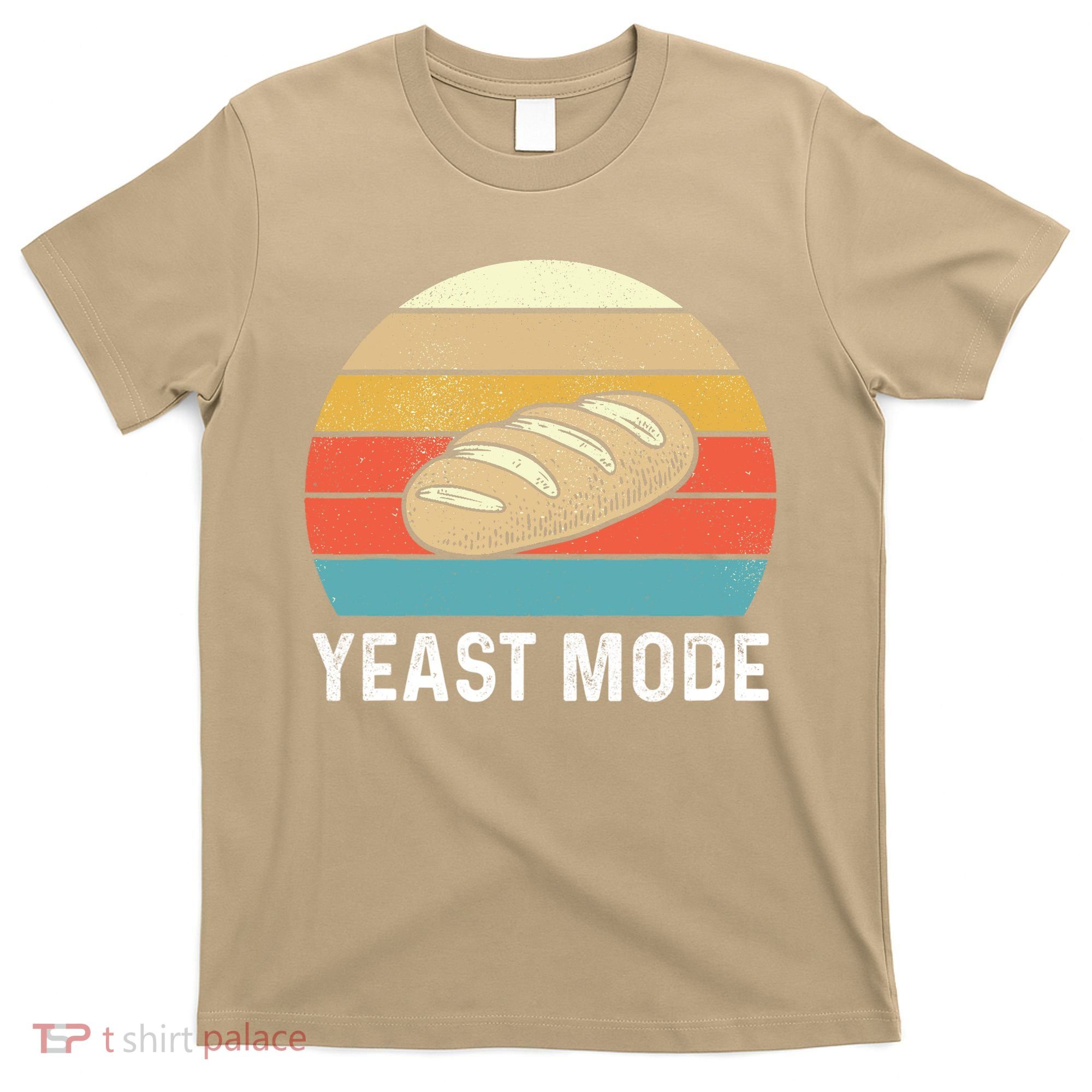 Funny Vintage Retro Yeast Mode Bread Baking Gift For Bakers Bakery Sourdough Gif T-Shirt