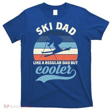 Funny Vintage Ski Dad Skiing Gift Skiing Dad Retro Funny Gift T-Shirt