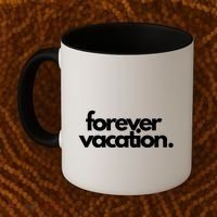 Forever Vacation Summer Break Coffee Mug thumb 2