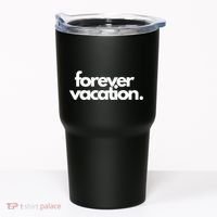 Forever Vacation Summer Break Tumbler thumb 0